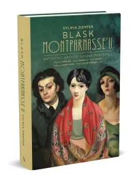 blask-montparnasse-u-artystki-i-artysci-szkoly-paryskiej-sylwia-zientek