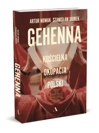 gehenna-koscielna-okupacja-polski-a-nowak-s-obirek