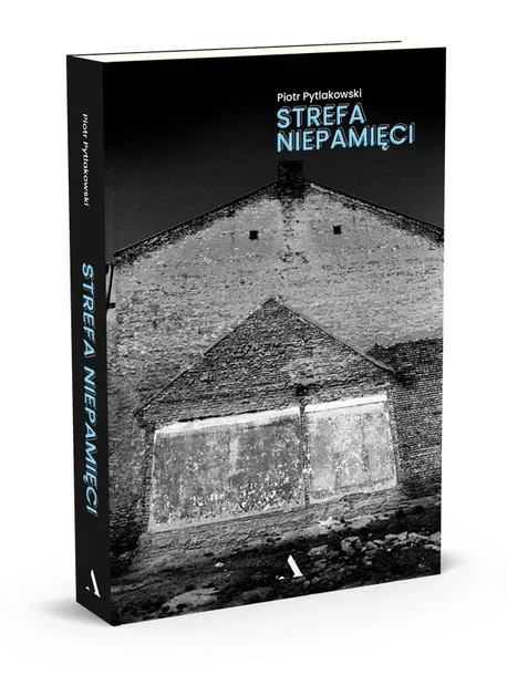 strefa-niepamieci-piotr-pytlakowski-tytul-strefa-niepamieci