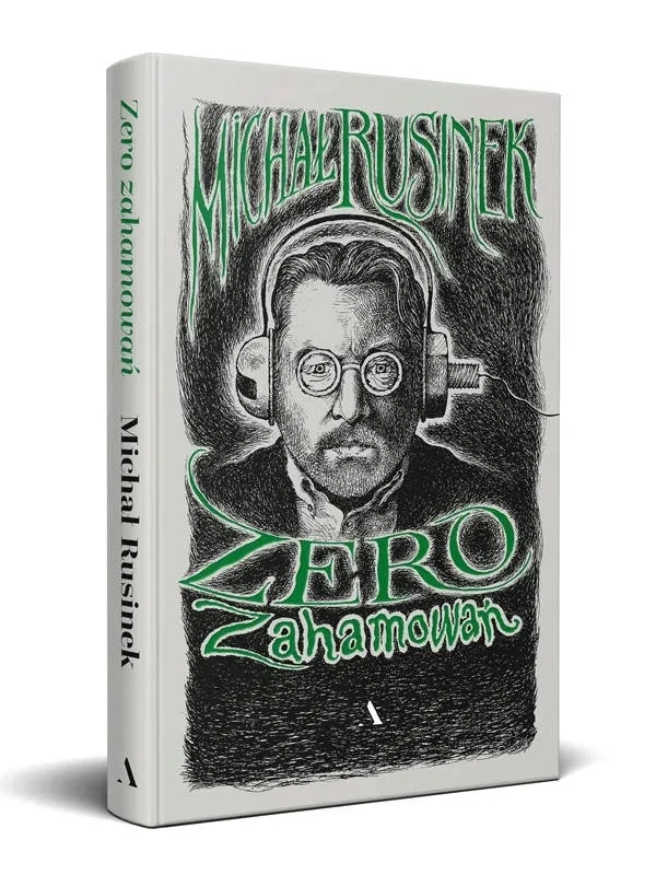 zero-zahamowan-michal-rusinek
