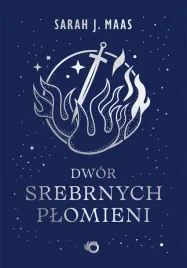 dwor-srebrnych-plomieni-dwor-cierni-i-roz-tom-5-wyd-2026-sarah-j-maas