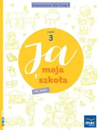 ja-i-moja-szkola-na-nowo-domowniczek-sp-3-cz-3-jolanta-faliszewska