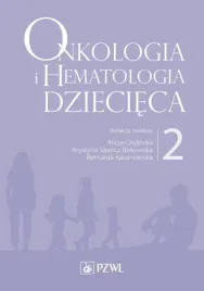 onkologia-i-hematologia-dziecieca-t-2-alicja-chybicka-krystyna-sawicz-birk