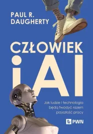 czlowiek-i-ai-paul-r-daugherty-h-james-wilson