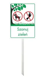 trzonek-tabliczka-z-trzonkiem-aluminium-szanuj-zielen-dwa-zakazy