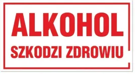tabliczka-alkohol-szkodzi-zdrowiu-czerwono-biala