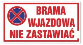 tabliczka-brama-wjazdowa-nie-zastawiac-duza