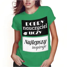 koszulka-damska-dzien-nauczyciela-najlepszy-nauczyciel-inspiruje-s-jakosc