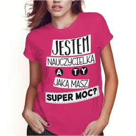 koszulka-damska-dzien-nauczyciela-super-moc-xl-super-jakosc
