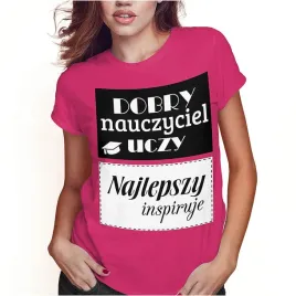 koszulka-damska-dzien-nauczyciela-najlepszy-nauczyciel-inspiruje-m-jakosc
