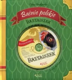 bazyliszek-basnie-polskie-liliana-bardijewska-cd