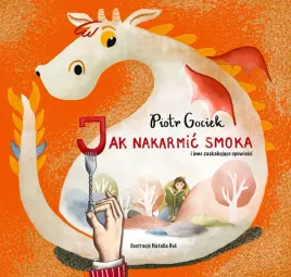 jak-nakarmic-smoka