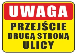 tabliczka-informacyjna-a3-przejscie-druga-strona-ulicy