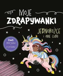 moje-zdrapywanki-jednorozce-i-inne-cuda-ksiazka-aktywizujaca-wydrapywanki