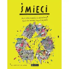 smieci-to-o-czym-dorosli-ci-nie-mowia-publicat