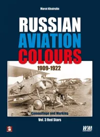 russian-aviation-colours-1909-1922-vol-3-red-stars-marat-khairulin