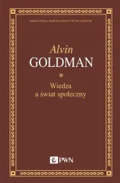 wiedza-a-swiat-spoleczny-alvin-goldman-adam-grobler