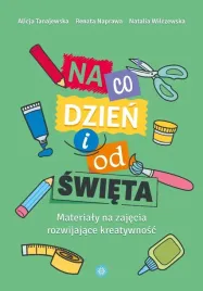 na-co-dzien-i-od-swieta-materialy-na-zajecia-alicja-tanajewska-renata