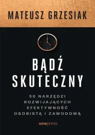 badz-skuteczny-mateusz-grzesiak