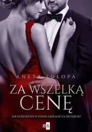 za-wszelka-cene-aneta-solopa