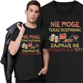 koszulka-meska-dzien-taty-ojca-prezent-nie-moge-teraz-rozmawiac-piwo-grill