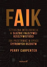 faik-sztuczna-inteligencja-w-sluzbie-falszywej