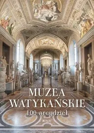 muzea-watykanskie-100-arcydziel-praca-zbiorowa