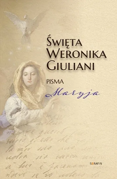 swieta-weronika-giuliani-pisma-maryja