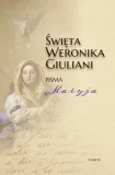 swieta-weronika-giuliani-pisma-maryja