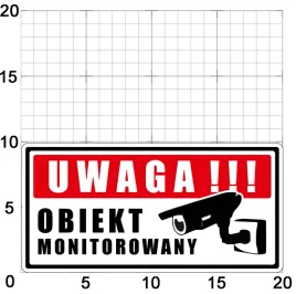 naklejka-uwaga-obiekt-monitorowany-10x20