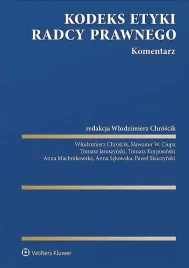 kodeks-etyki-radcy-prawnego-komentarz-opracowanie-zbiorowe