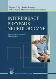 interesujace-przypadki-neurologiczne-toy-eugene-c-simpson-ericka-pleitez-milvia-rosenfield-david-tintner-ron