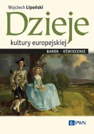 dzieje-kultury-europejskiej-barok-oswiecenie-wojciech-liponski