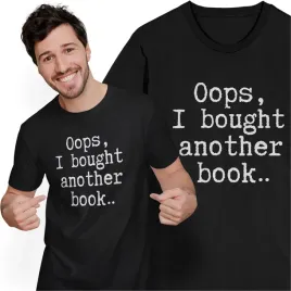koszulka-meska-z-nadrukiem-ooops-i-bought-another-book-ksiazka-czytelnik