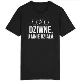 dziwne-u-mnie-dziala-koszulka-informatyk-inzynier