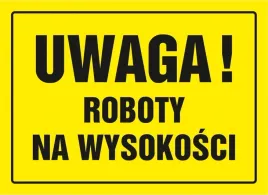 znak-tdc-uwaga-roboty-na-wysokosci