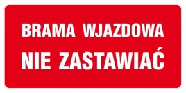 znak-tdc-brama-wjazdowa-nie-zastawiac