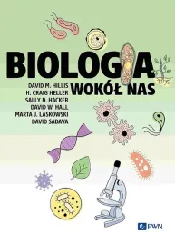 biologia-wokol-nas-david-m-hillish-craig-hellersally-d-hacker