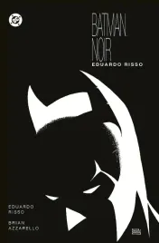 eduardo-risso-batman-noir-eduardo-rissobrian-azarello