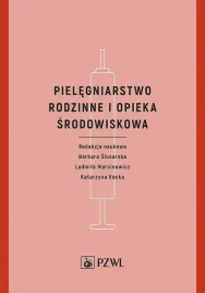 pielegniarstwo-rodzinne-i-opieka-srodowiskowa-praca-zbiorowa