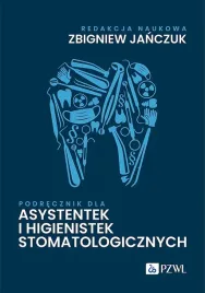 podrecznik-dla-asystentek-i-higienistek-stomatologicznych-opracowania-zbiorowe