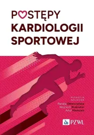 postepy-kardiologii-sportowej-renata-glowczynska-wojciech-braksator-artur-mamcarz