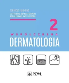 wspolczesna-dermatologia-tom-2-rudnicka-lidia-olszewska-malgorzata-rakowska-adriana-sar-pomian-marta