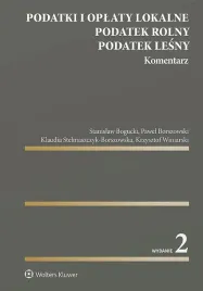 podatki-i-oplaty-lokalne-podatek-rolny-podatek-lesny-komentarz-opracowanie-zbiorowe
