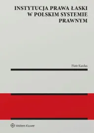 instytucja-prawa-laski-w-polskim-systemie-prawnym-zagadnienia-wybrane-piotr-kardas
