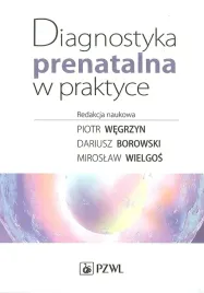 diagnostyka-prenatalna-w-praktyce-praca-zbiorowa
