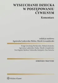 wysluchanie-dziecka-w-postepowaniu-cywilnym-komentarz-opracowanie-zbiorowe