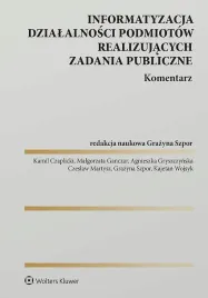 informatyzacja-dzialalnosci-podmiotow-realizujacych-zadania-publiczne-komentarz-opracowanie-zbiorowe