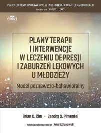 plany-terapii-i-interwencje-w-leczeniu-depresji-i-zaburzen-lekowych-u-mlodziezy-b-c-chu-s-s-pimentel-kolakowski-a