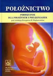 poloznictwo-podrecznik-dla-poloznych-i-pielegniarek-praca-zbiorowa